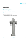 Betriebsanleitung Überflurhydrant Typ 496 Betriebsanleitung Überflurhydrant Typ 496