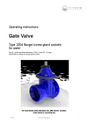 Operating instructions Gate Valve Type 2004 Operating instructions Gate Valve Type 2004