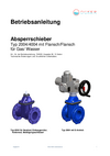 Betriebsanleitung Absperrschieber Betriebsanleitung Absperrschieber