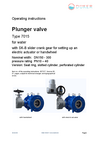 Operating instructions Plunger valve Type 7015 Operating instructions Plunger valve Type 7015