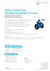 Datenblatt Düker Tausch- und Reparaturschieber Typ 4004 Datenblatt Düker Tausch- und Reparaturschieber Typ 4004