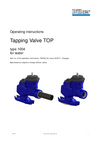 Operating instructions Tapping Valve TOP type 1004 Operating instructions Tapping Valve TOP type 1004