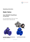 Operating instructions Gate Valve Type 2004/4004 Operating instructions Gate Valve Type 2004/4004